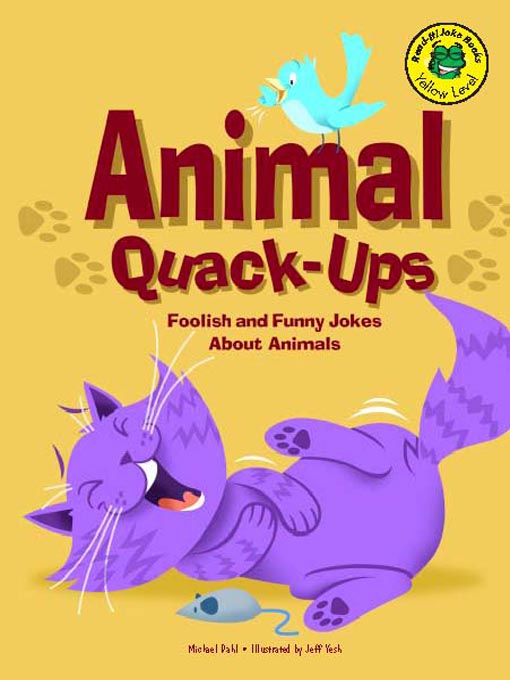 Title details for Animal Quack-Ups by Michael Dahl - Available